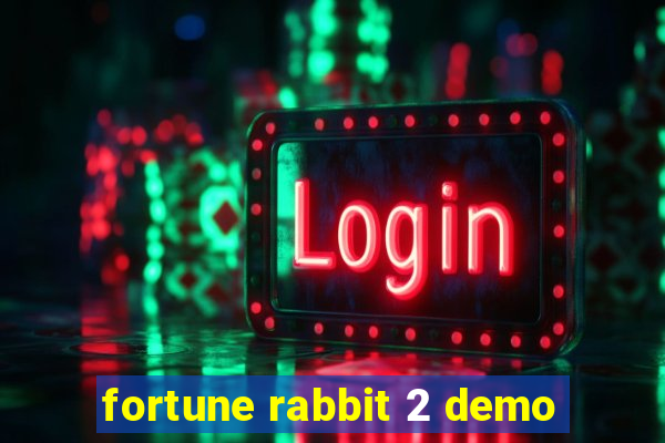 fortune rabbit 2 demo